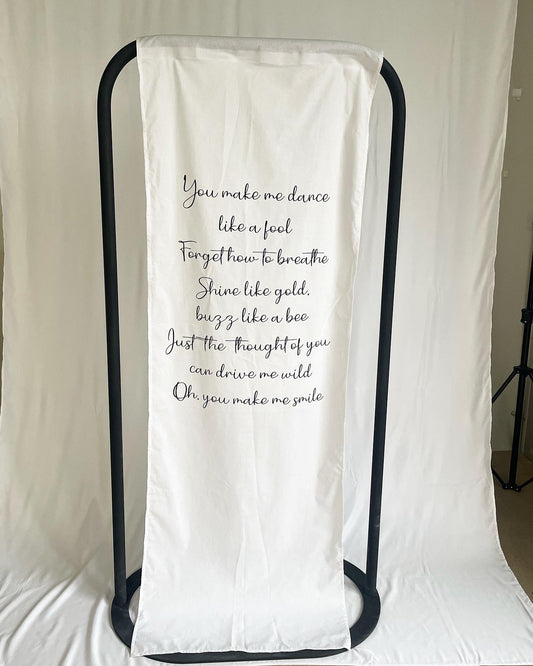 Linen Signage with Song lyrics. Hire Only.